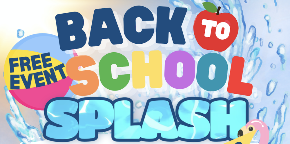 Back to School Splash