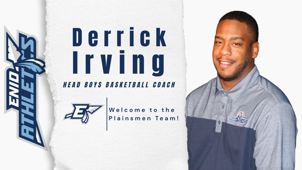 Derrick Irving, Head Boys Basketball Coach. Welcome to the Plainsmen Team!