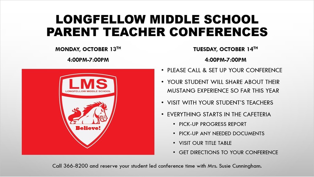 Parent Teacher Conferences information for Monday and Tuesday Oct 13th and 14th from 4-7pm.