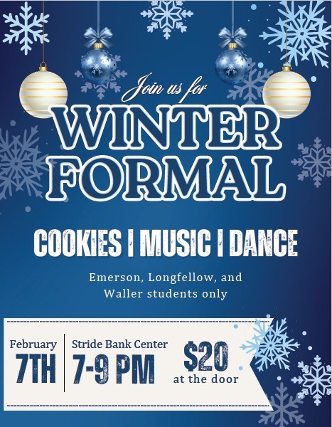 winter formal info, Feb. 7th 7-9pm, 20$, EMS, LMS, WMS students only