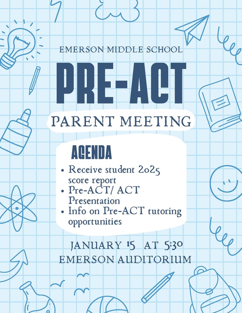 Pre-ACT Parent Meeting,  Emerson Auditorium, January 15 @ 5:30