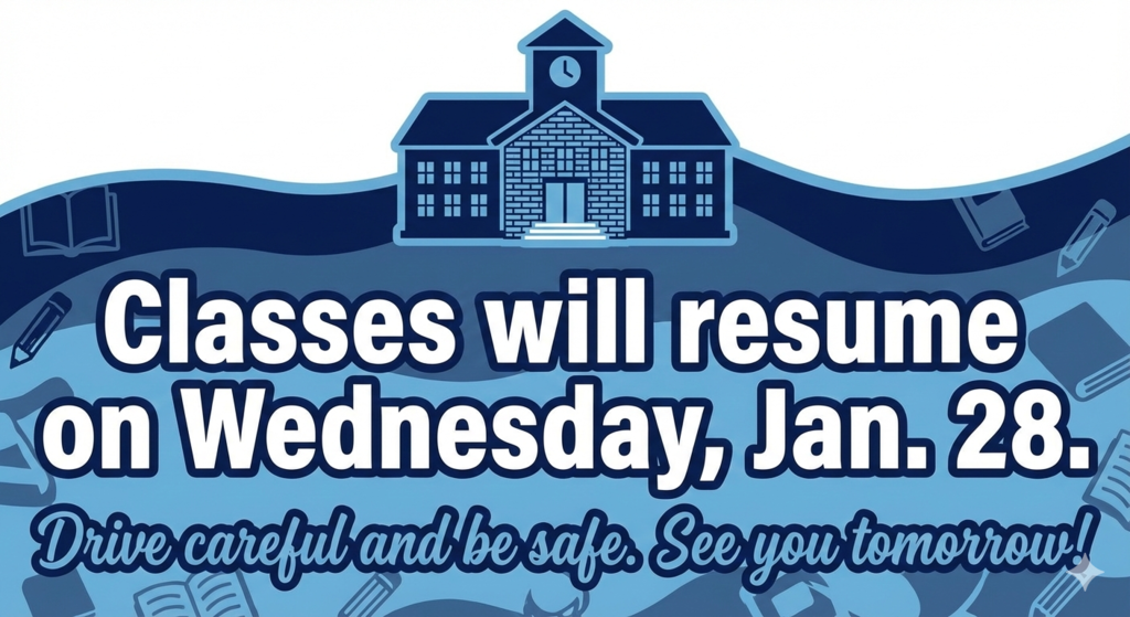 graphic that classes will resume on Wednesday