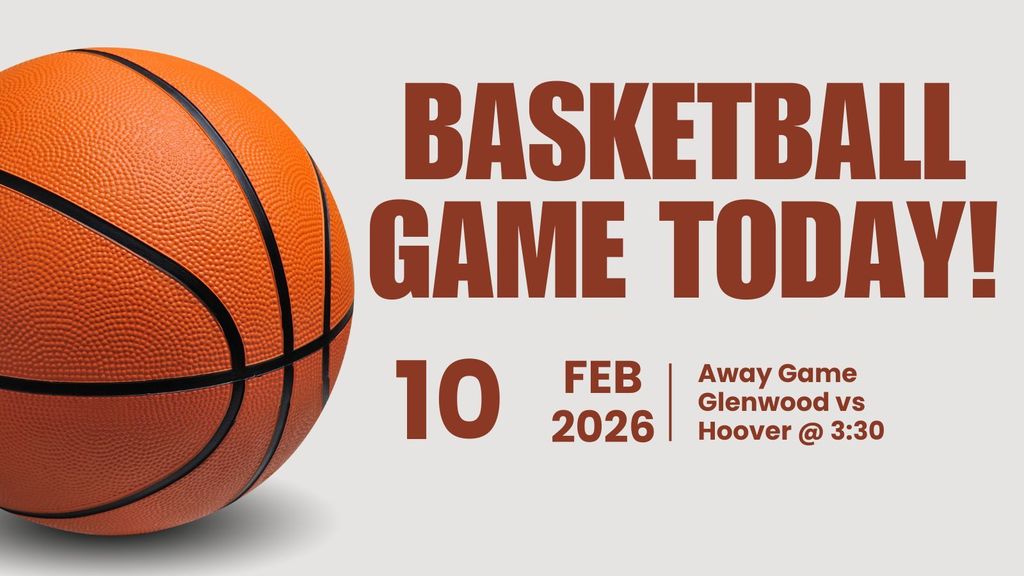 Away game today vs Hoover at 3:30pm. Last basketball game before the tournament Saturday.