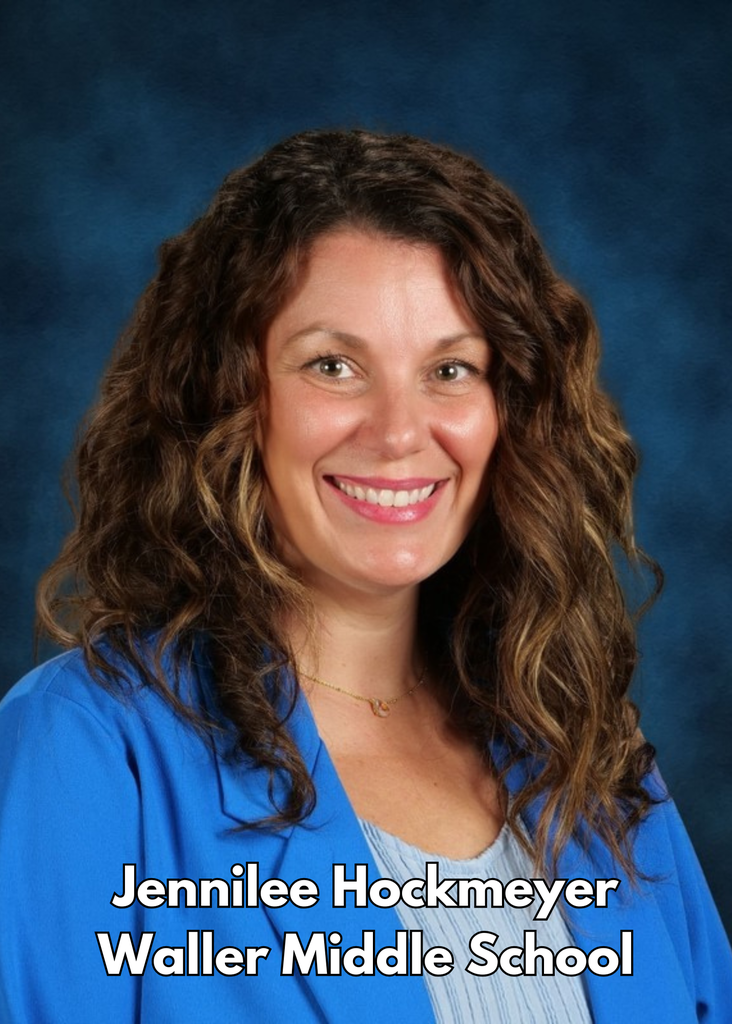 Jennilee Hockmeyer, Waller middle school