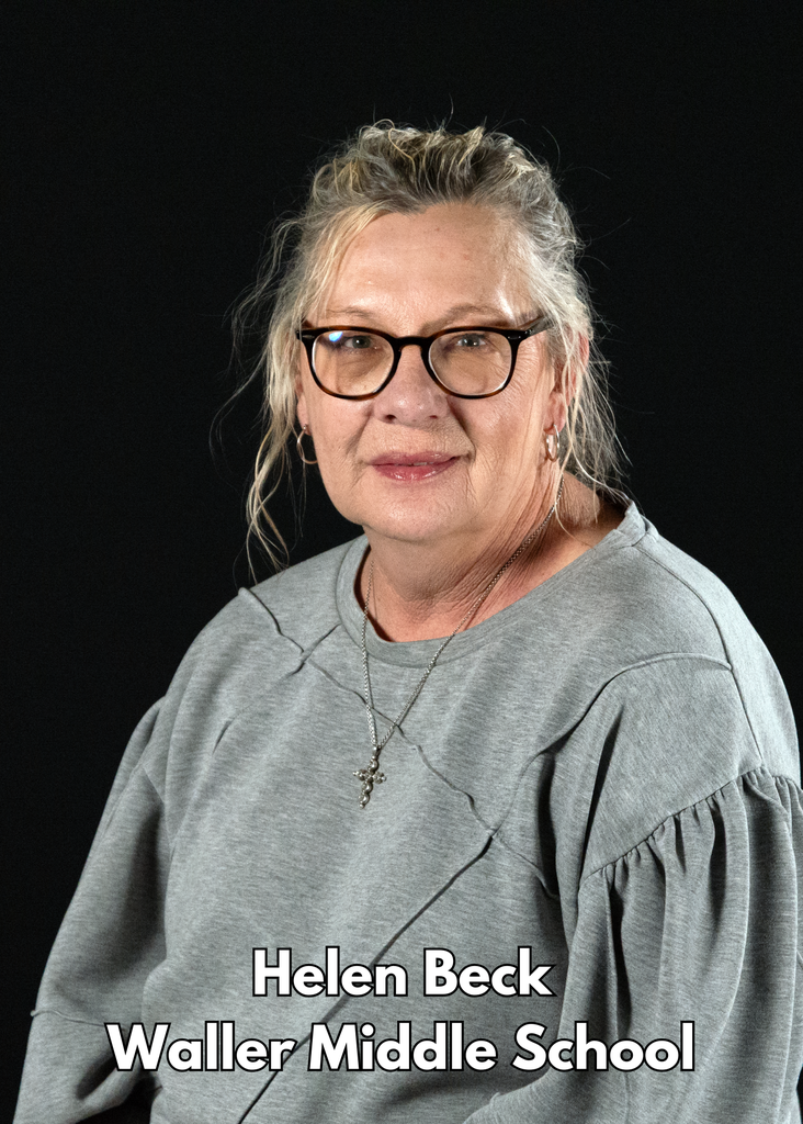 Helen Beck, Waller Middle School