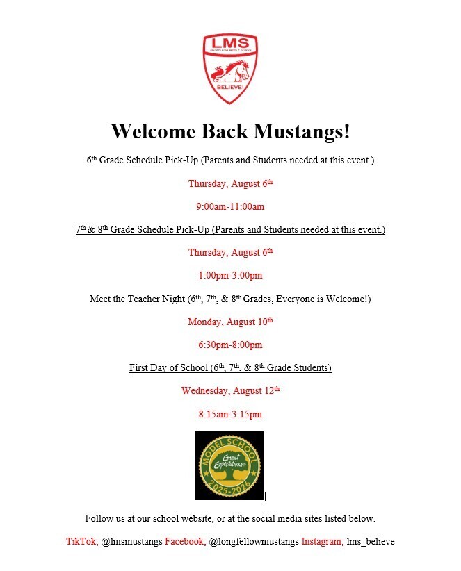 Come and go events for students/parents. Aug 6th schedule pick up day, and Aug 10th meet the teacher night.