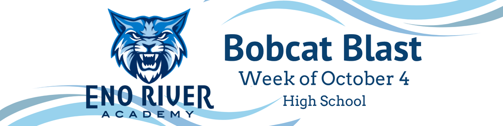 Bobcat blast week of October 4, high school