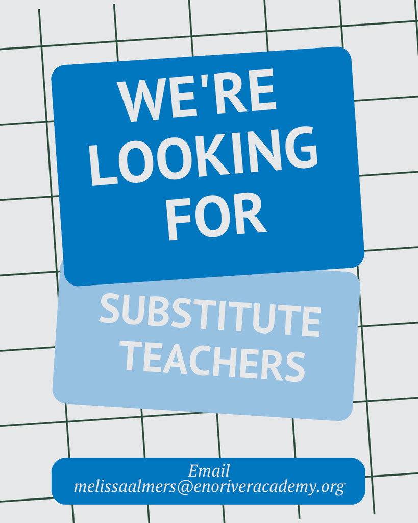 We are looking for substitute teachers!