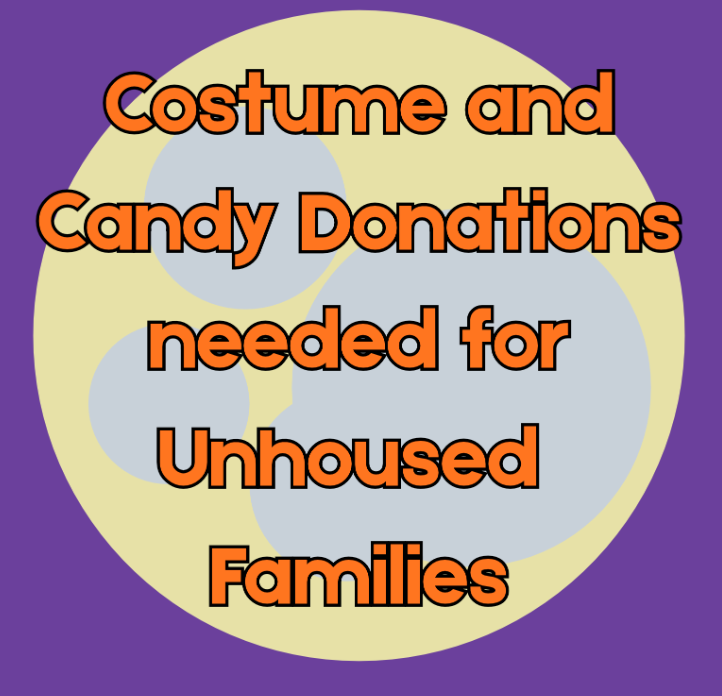 Costume and candy donations needed for unhoused families