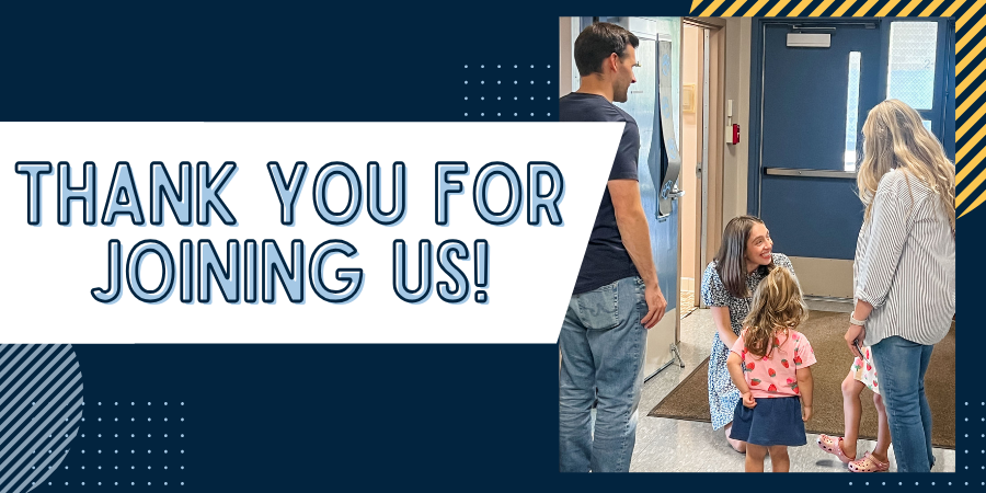 Thank you for joining us with photo of a Westwood Teacher kneeling down and greeting student and their family at open house