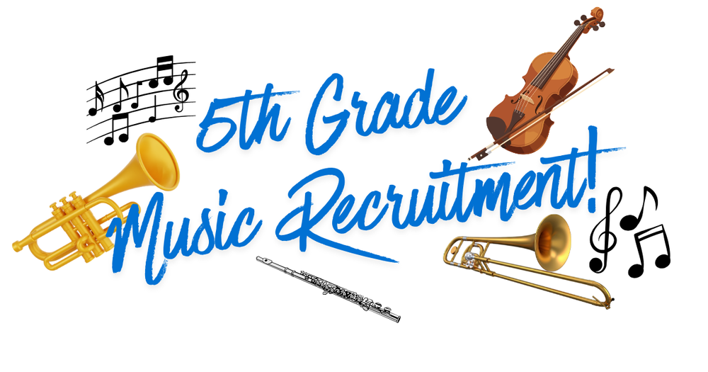 5th Grade Music Recruitment