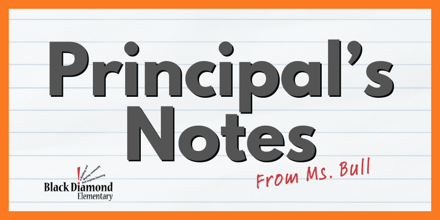 Principal's Notes from Ms. Bull