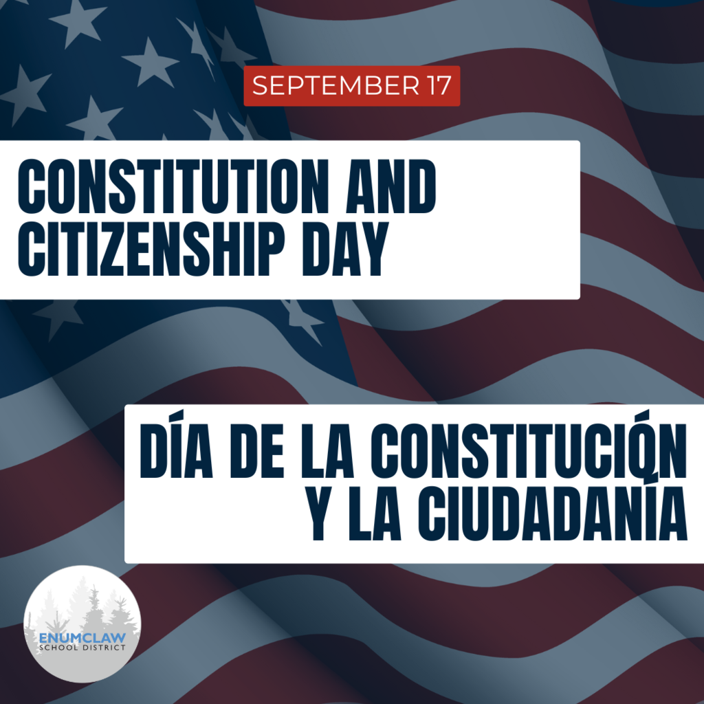 September 17 is Constitution and Citizenship Day. 