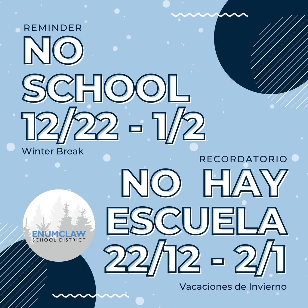 No School Dec 22-Jan 2 for Winter Break