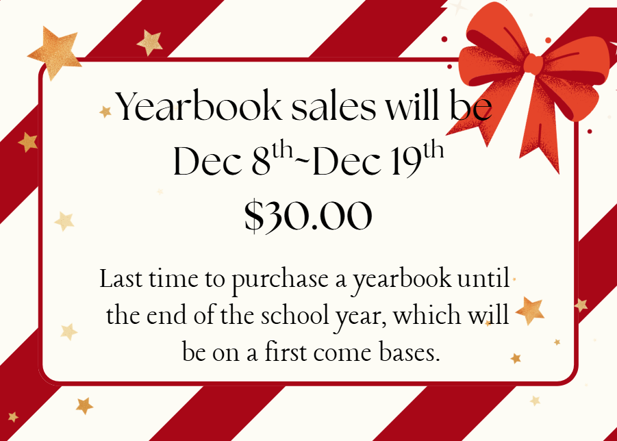 Yearbook Sales Open through Friday, Dec 19th.