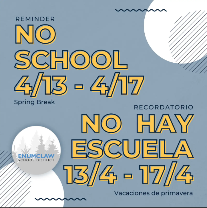 No School April 13-17 for Spring Break