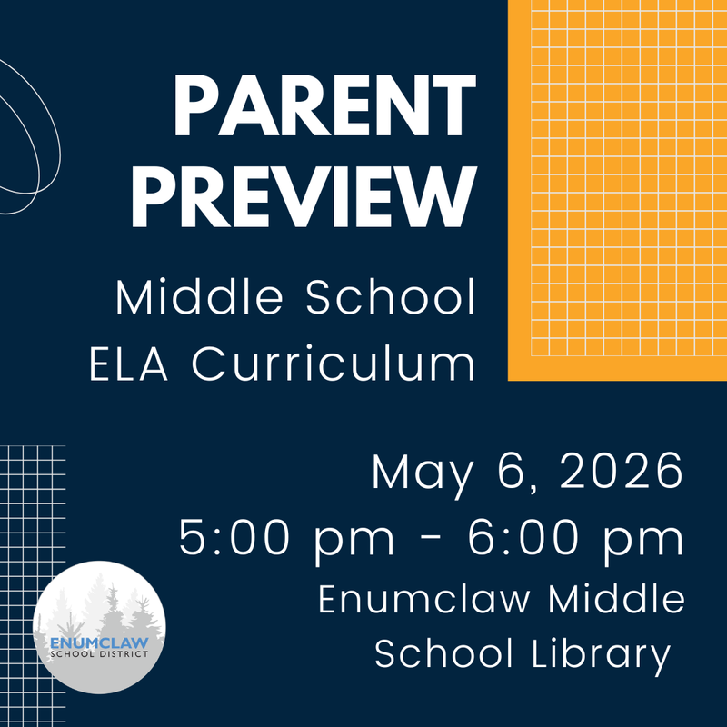 Parent preview middle school ELA curriculum May 6, 2026 5:00-6:00pm Enumclaw Middle School Library with ESD Logo