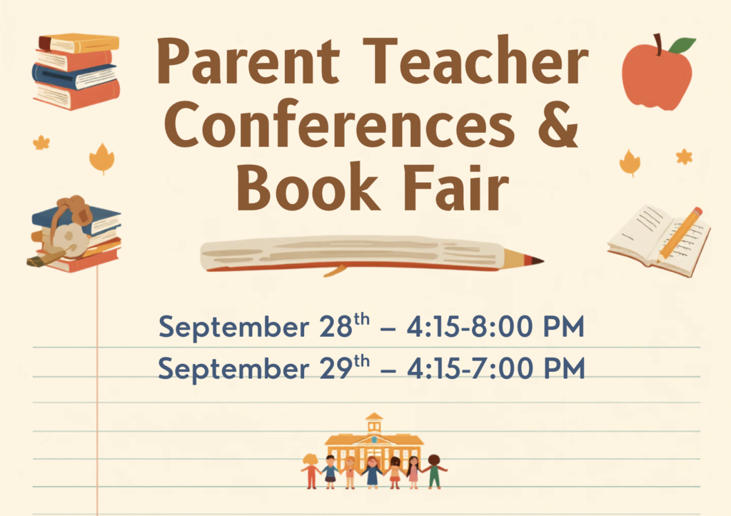 Parent Teacher Conferences & Book Fair