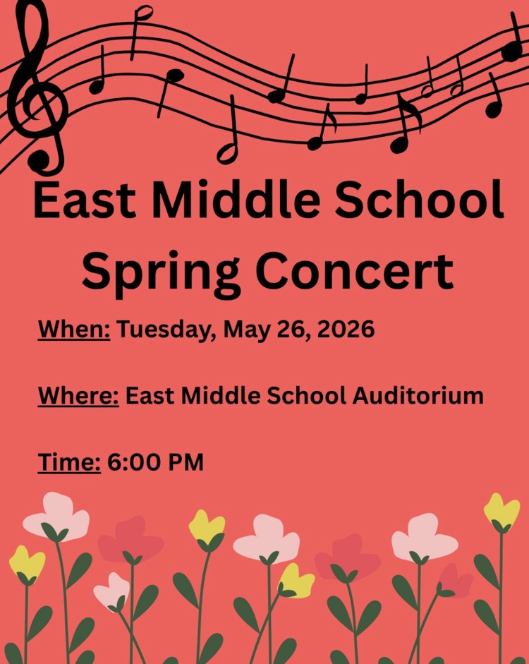 Spring Chorus Concert at 6pm May 26 at East Middle School