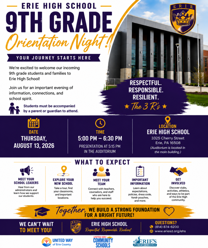 Flyer for Erie High School 9th Grade Orientation Night  on August 13th from 5pm-6:30 PM