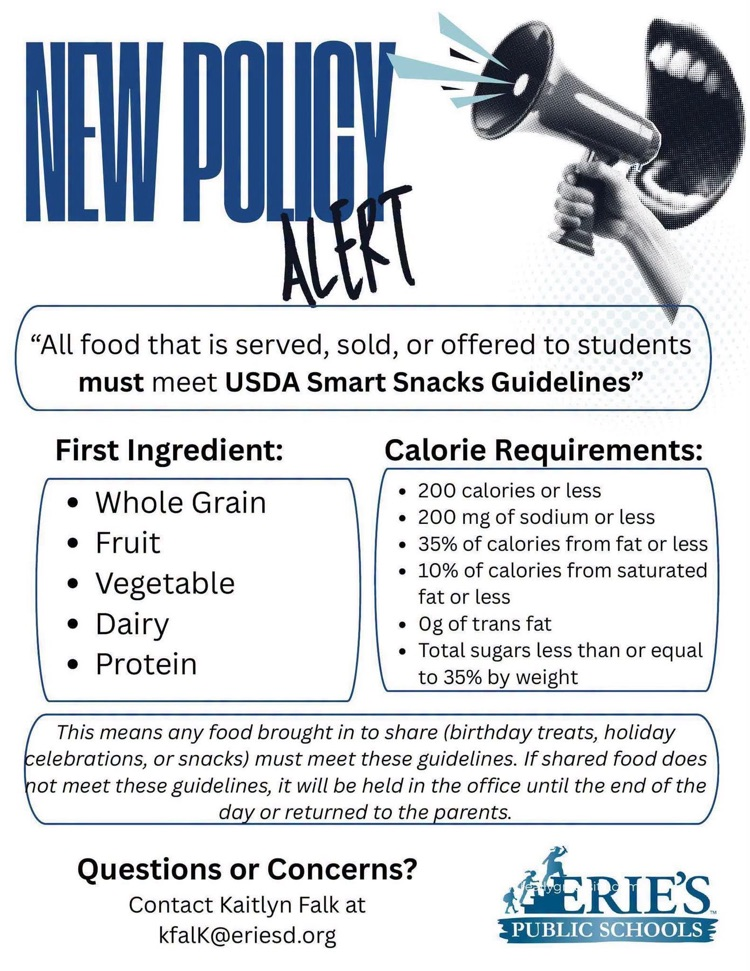 New Policy: No sugary snacks can be brought to school for holidays or celebrations. 