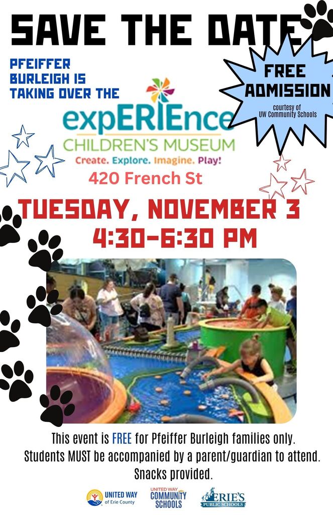 Flyer for Save the Date PB is taking over the Children's museum at 420 French St on Tuesday, Nov 3 from 4:30-6:30. The event is Free for PB students and their families. Students must be accompanied by an adult. Snacks provided while supplies last