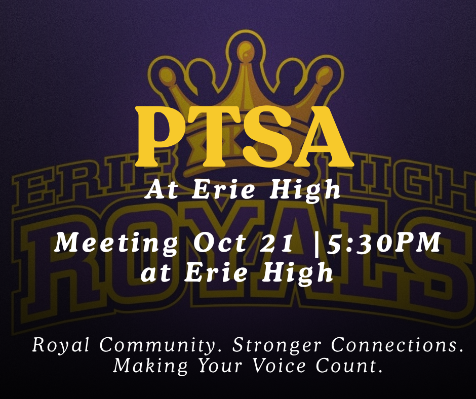 Erie High PTSA Meeting Flyer. Meeting at 5:30PM on Oct 21st.