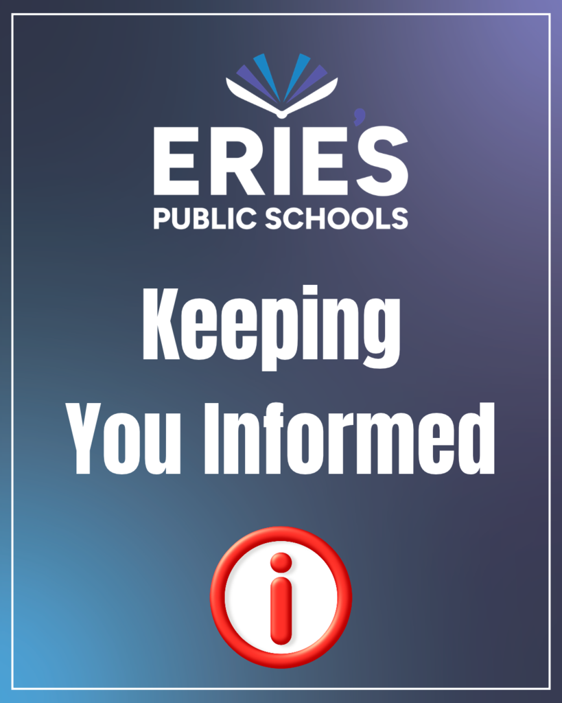 Erie's Public Schools logo and it says "Keeping you informed" on the graphic.