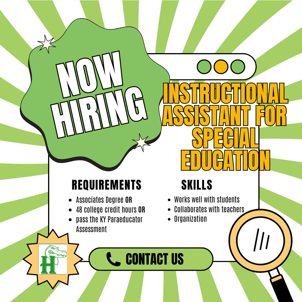 Green and white card that states we are hiring for an instructional assistant for special education