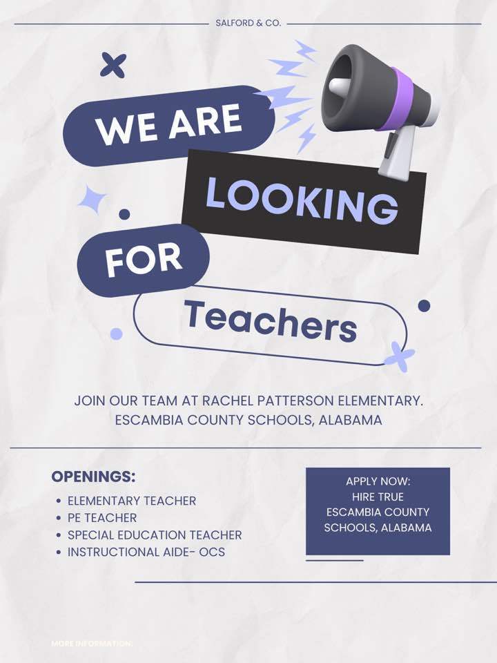 Flyer image: We are looking for teachers - join our team by applying at "Hire True Escambia County Schools, Alabama"