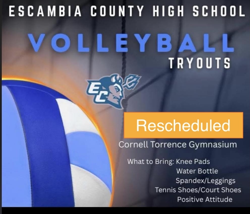 Flyer: Volleyball Tryouts - what to bring and what to wear as well as its rescheduling 