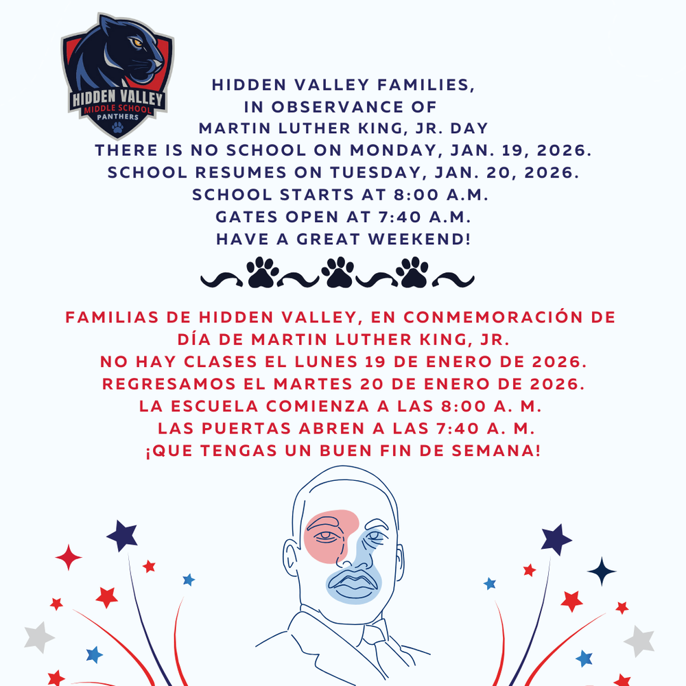 Flyer announcing a school closure for Hidden Valley families in observance of Martin Luther King, Jr. Day. It states there is no school on Monday, January 19. School resumes on Tuesday, January 20, 2026.