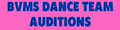 BVMS Dance Team Auditions