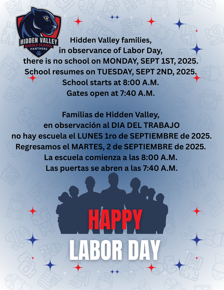 Labor Day school schedule flyer. No school Monday, September 1. Classes resume Tuesday, September 2.