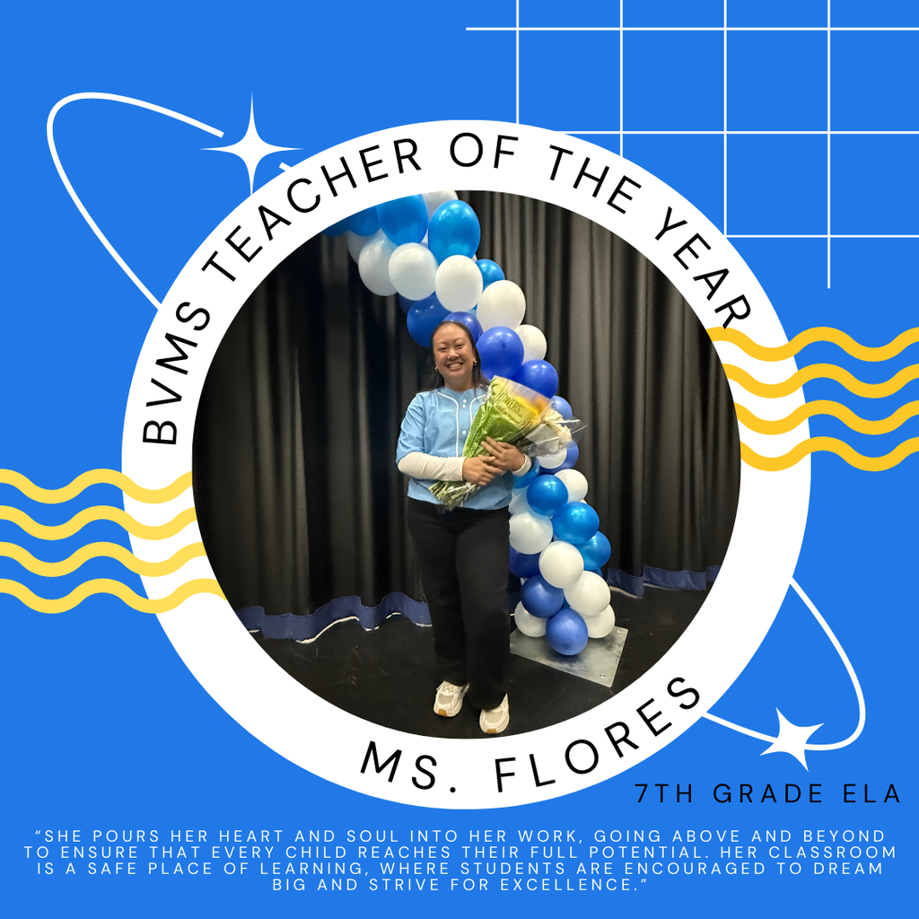 Bear Valley Middle School Teacher of the Year Ms. Flores
