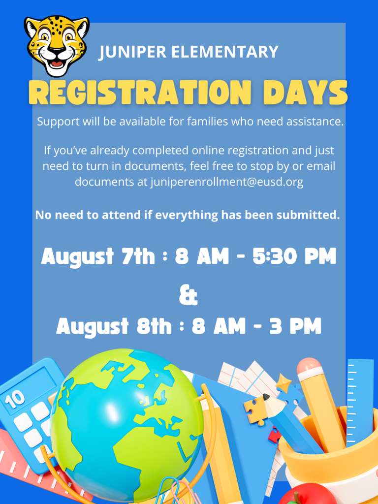 Flyer for Juniper Elementary registration days with dates, times, and school supply illustrations.