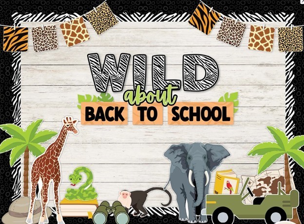 Colorful Safari Scene "Wild about Back to School"
