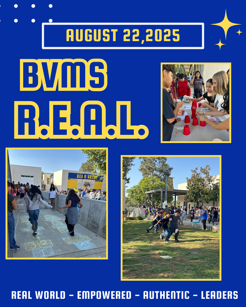 BVMS R.E.A.L. Real World, Empowered, Authentic, Leaders; pictures of students playing hopscotch, doing a three legged race and balancing cups.