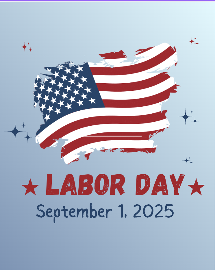 Labor Day September 1, 2025