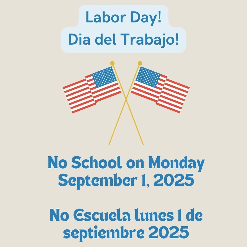 Labor day weekend flyer with USA flags , date: sept 1st no school