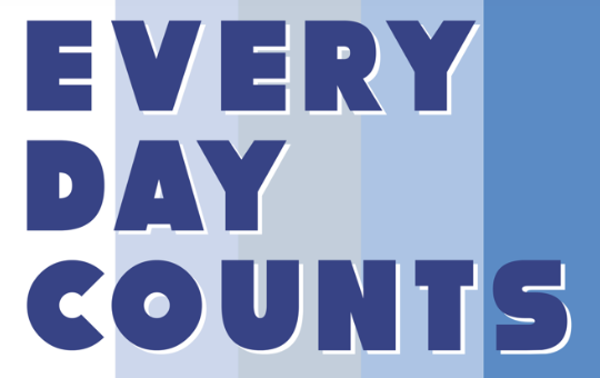 Every day counts