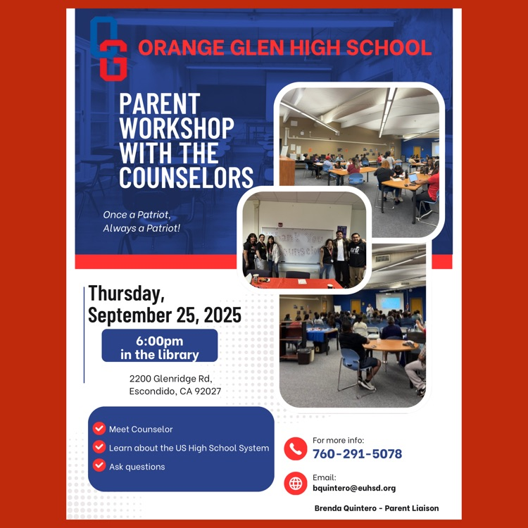 An English language flyer for Orange Glen High School's "Parent Workshop With The Counselors"
