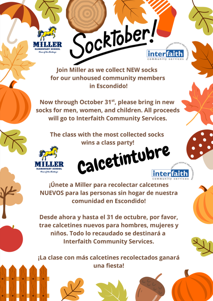 Colorful bilingual flyer for “Socktober” at Miller Elementary School, featuring autumn-themed graphics like pumpkins, leaves, and acorns. The flyer encourages students to bring NEW socks for unhoused community members in Escondido through October 31st. Donations will go to Interfaith Community Services. The class that collects the most socks wins a class party. The same message is repeated in Spanish under the heading “Calcetintubre.” Logos for Miller Elementary School and Interfaith Community Services appear on the flyer.