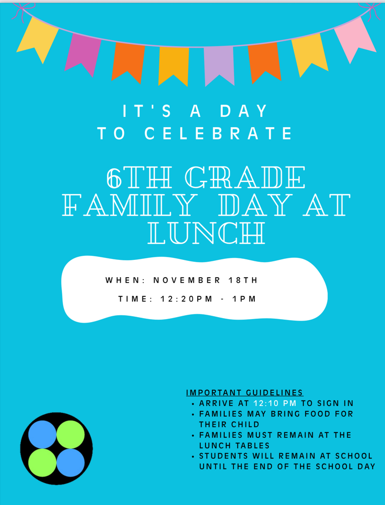 6th grade family day at lunch flyer