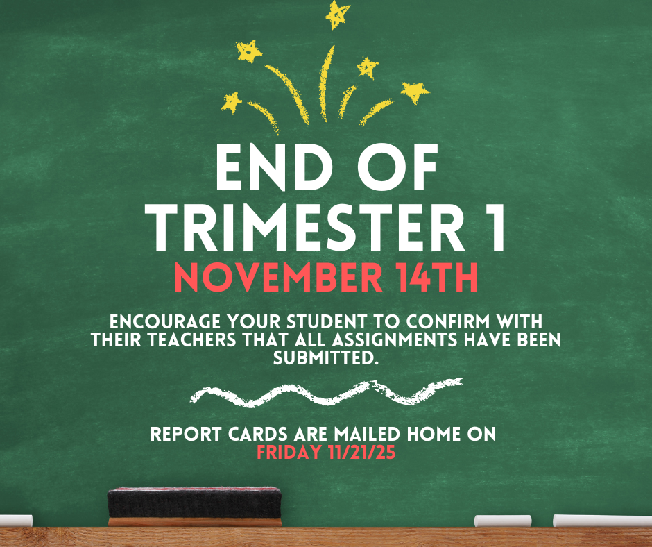 end of trimester reminder flyer