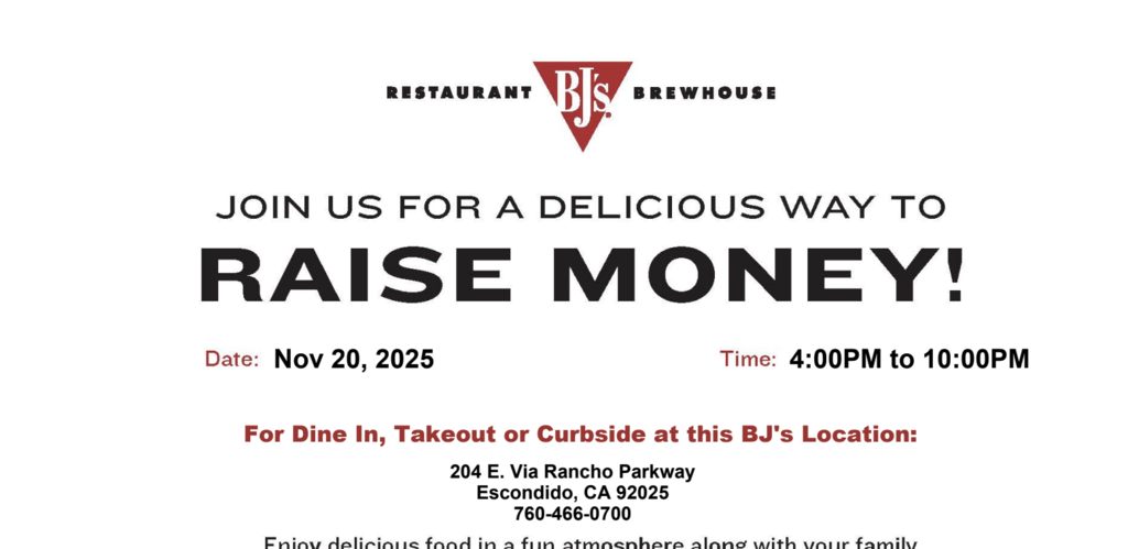 FLyer for family night out at Bjs Brewhouse, Nov 20th from 4-10 PM. For dine in or Take out located at 204 E. Via Rancho Parkwat. Escondido Ca 92025. 760-468-0700