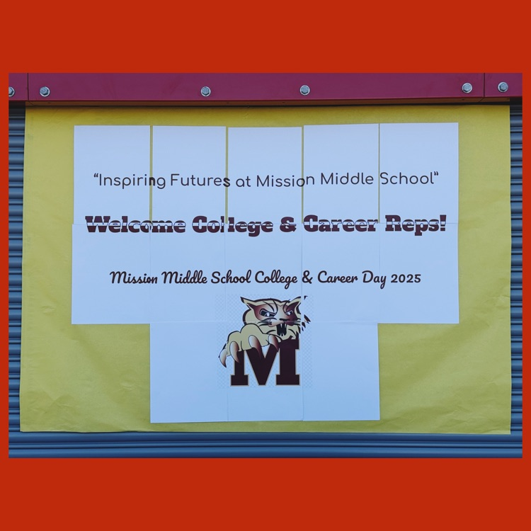 A banner welcoming the college and career professionals to this year's Mission Middle School College & Career Day