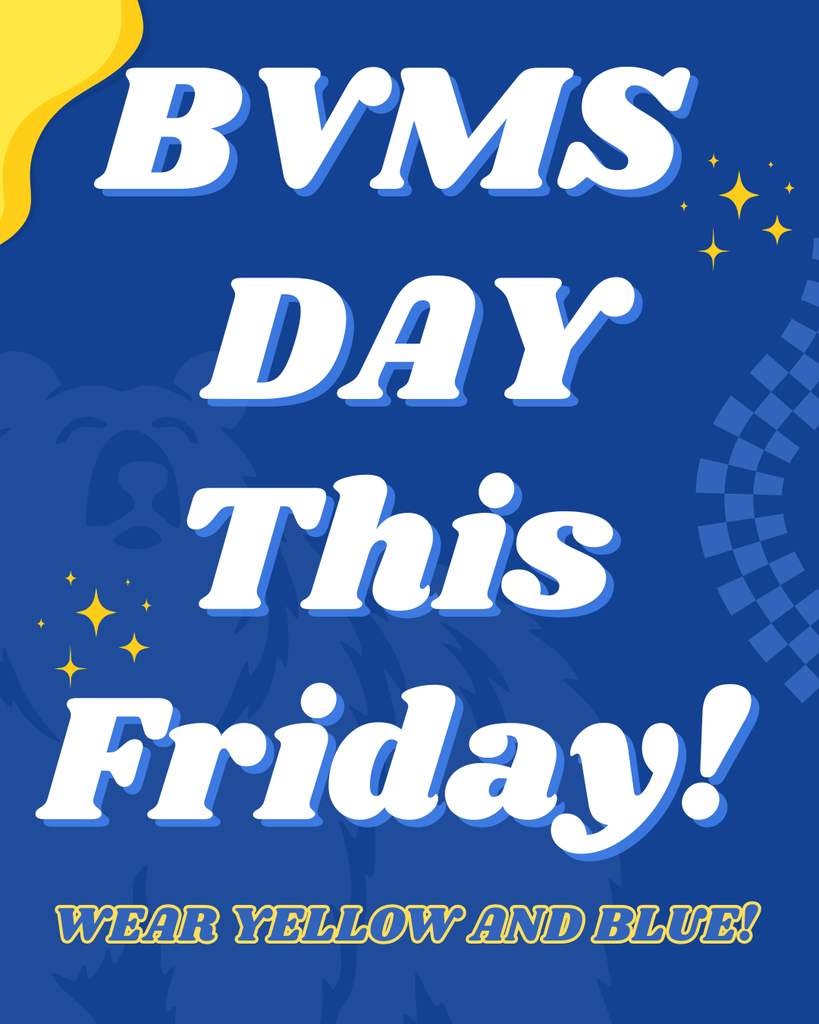 BVMS DAY This Friday Flyer