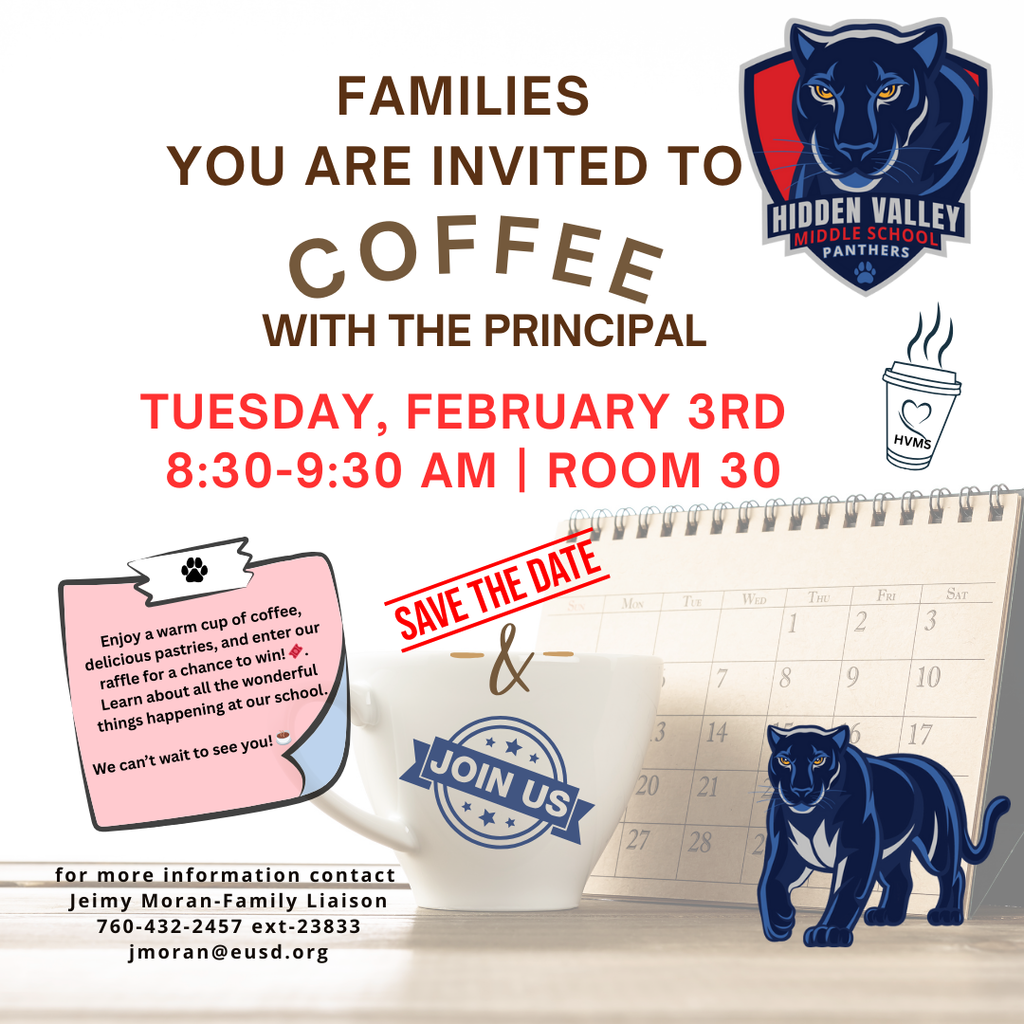 Flyer about Coffee with the Principal, February 3, 8:30–9:30 AM, Room 30.