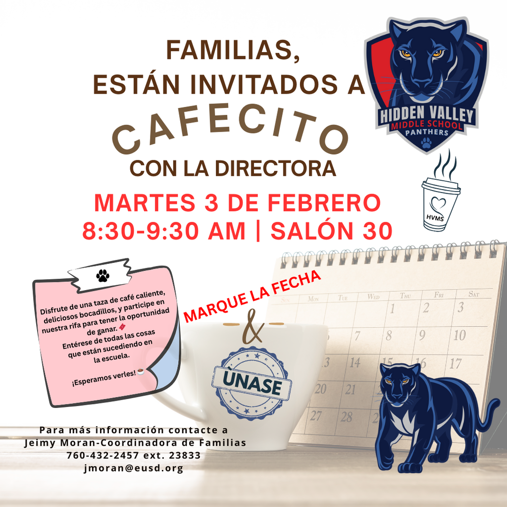 Flyer in Spanish about Coffee with the Principal, February 3, 8:30–9:30 AM, Room 30.